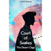 Court of Snakes: This Desert Cage