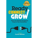 Ready, Connect, Grow