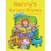 Nanny's Nursery Rhymes: For A New Millennium