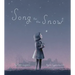 Song for the Snow