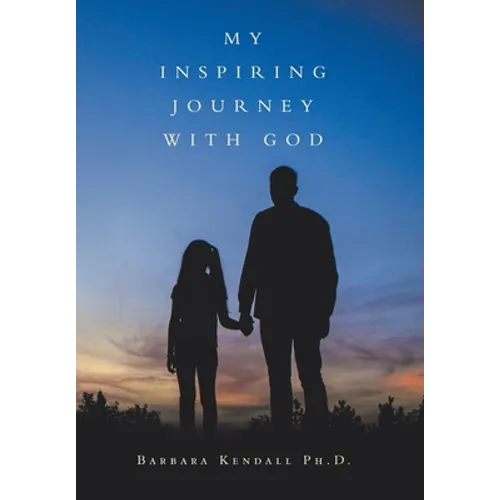 My Inspiring Journey with God