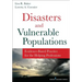 Disasters and Vulnerable Populations: Evidence-Based Practice for the Helping Professions