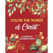 Color The Words Of Christ (A Christian Coloring Book): Christian Art Publishers Coloring Books