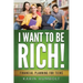 I Want to Be Rich!: Financial Planning For Teens