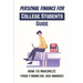 Personal Finance For College Students Guide: How To Maximize Your Financial Aid Awards: The Necessary Steps