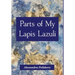 Parts of My Lapis Lazuli