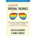 Cynical Theories: How Activist Scholarship Made Everything about Race, Gender, and Identity--And Why This Harms Everybody