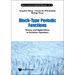 Bloch-Type Periodic Functions: Theory and Applications to Evolution Equations