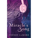 Miracle's Song