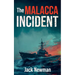 The Malacca Incident