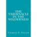 The Tabernacle in the Wilderness