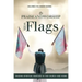Praise and Worship with Flags: Waging Spiritual Warfare in the Church and Home