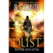 Dust: Before and After: Young Adult Literature Fiction