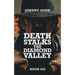 Death Stalks The Diamond Valley: A Terrence Corcoran Western