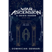 The War for Ascension: A Crisis Reborn