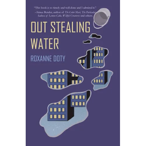 Out Stealing Water