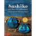 Sashiko for Making & Mending: 15 Simple Japanese Embroidery Projects