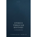 Ethics Through History: An Introduction