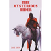 The Mysterious Rider