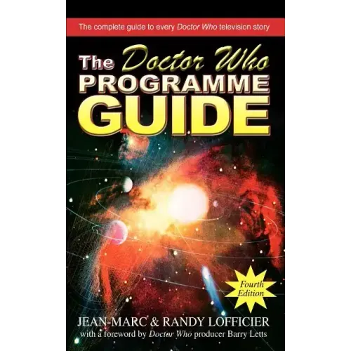 The Doctor Who Programme Guide: Fourth Edition