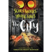 Scary Stories for Young Foxes: The City