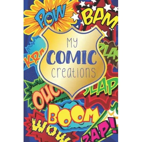 My Comic Creations: Make Your Own Comic Stories