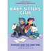 Claudia and the New Girl: A Graphic Novel (the Baby-Sitters Club #9): Volume 9