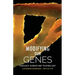 Modifying Our Genes: Theology, Science and "Playing God"