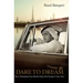 Dare To Dream: How Mohammed bin Rashid Made His Dreams Come True