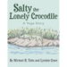 Salty the Lonely Crocodile: A Yoga Story