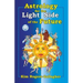 Astrology for the Light Side of the Future