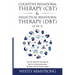 Cognitive Behavioral Therapy (CBT) & Dialectical Behavioral Therapy (DBT) (2 in 1): How CBT, DBT & ACT Techniques Can Help You To Overcoming Anxiety,