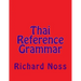 Thai Reference Grammar
