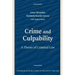 Crime and Culpability: A Theory of Criminal Law