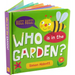 Who Is in the Garden? Board Book