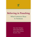 Believing in Preaching: What Listeners Hear in Sermons