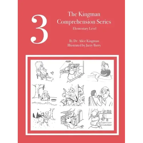 The Kingman Comprehension Series: Elementary Level
