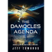 The Damocles Agenda