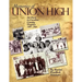 Memories of Union High: An Oasis in Caroline County, Virginia, 1903-1969