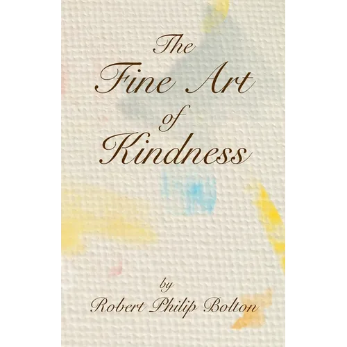 The Fine Art of Kindness