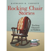 Rocking Chair Stories: Teaching Character to Children
