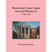 Westmoreland County, Virginia Deed and Will Abstracts, 1736-1740