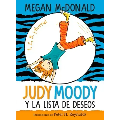 Judy Moody Y La Lista de Deseos / Judy Moody and the Bucket List
