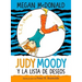 Judy Moody Y La Lista de Deseos / Judy Moody and the Bucket List