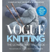Vogue Knitting the Ultimate Knitting Book: Completely Revised & Updated