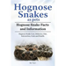 Hognose Snakes as pets. Hognose Snake Facts and Information. Hognose Snake Care, Behavior, Diet, Interaction, Costs and Health.