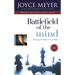 Battlefield of the Mind: Winning the Battle in Your Mind