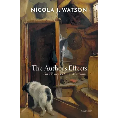 Author's Effects: On Writer's House Museums