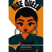 Rise Queen - A coloring book celebrating the beauty, strength and love of you.