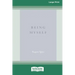 Being Myself (Large Print 16 Pt Edition)